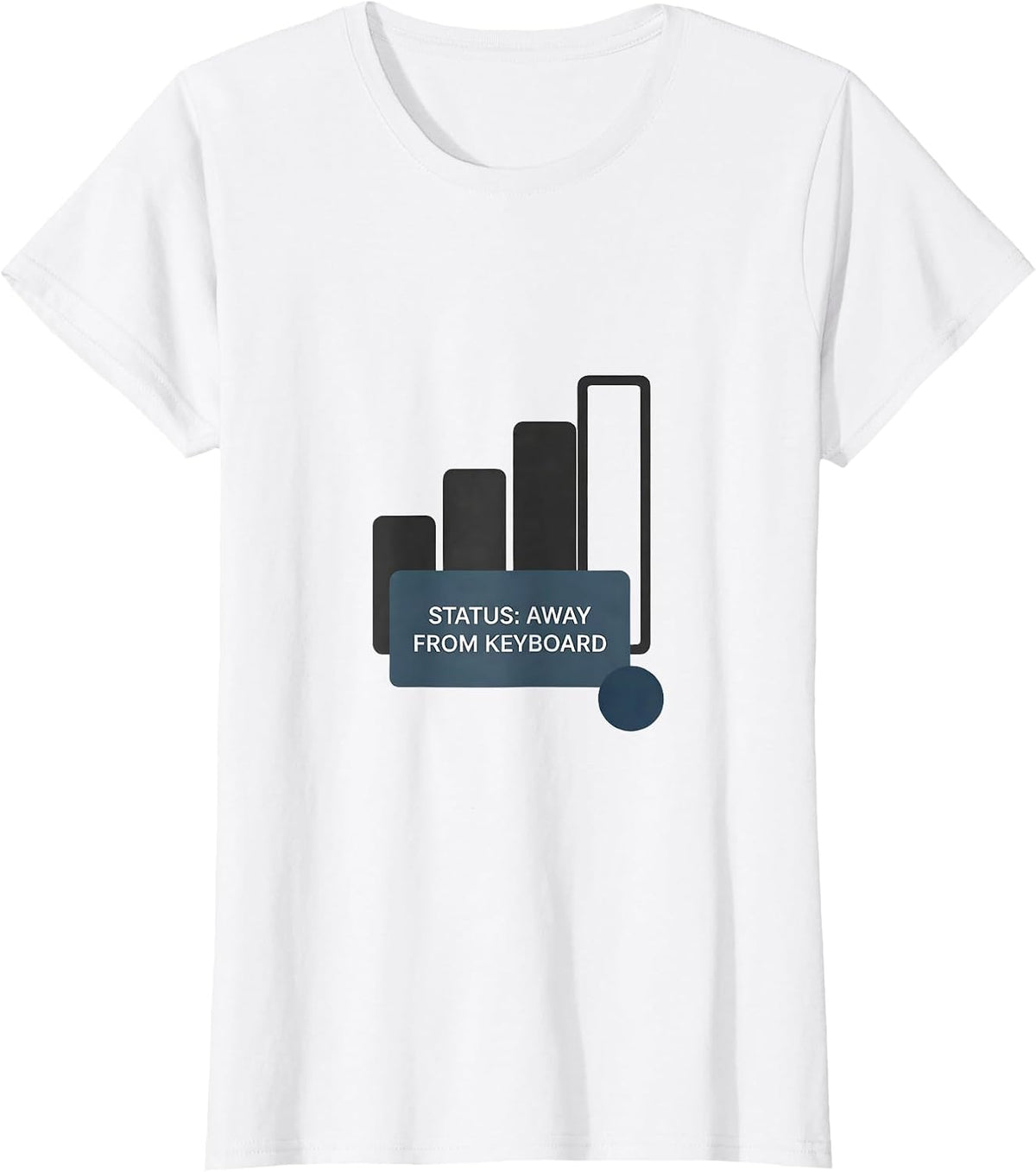 Women's Status: Away From Keyboard Funny IT Support Programmer Gift T-Shirt - White