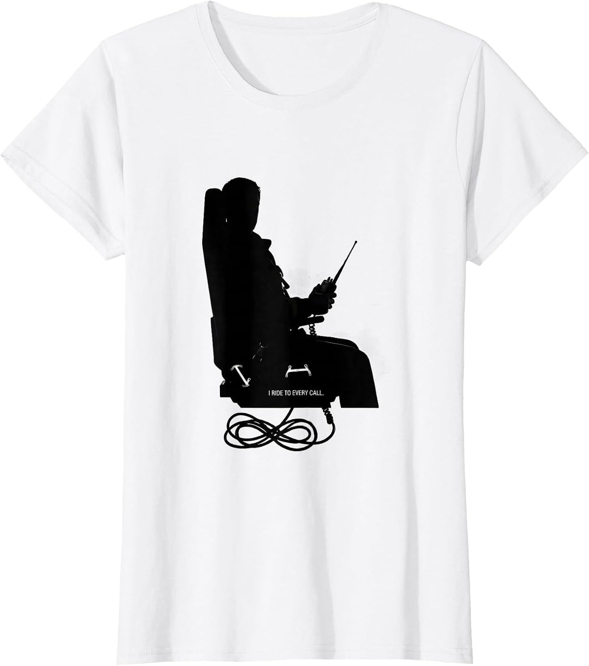 Women's I Ride To Every Call Firefighter Pride Memorial Tribute T-Shirt - White