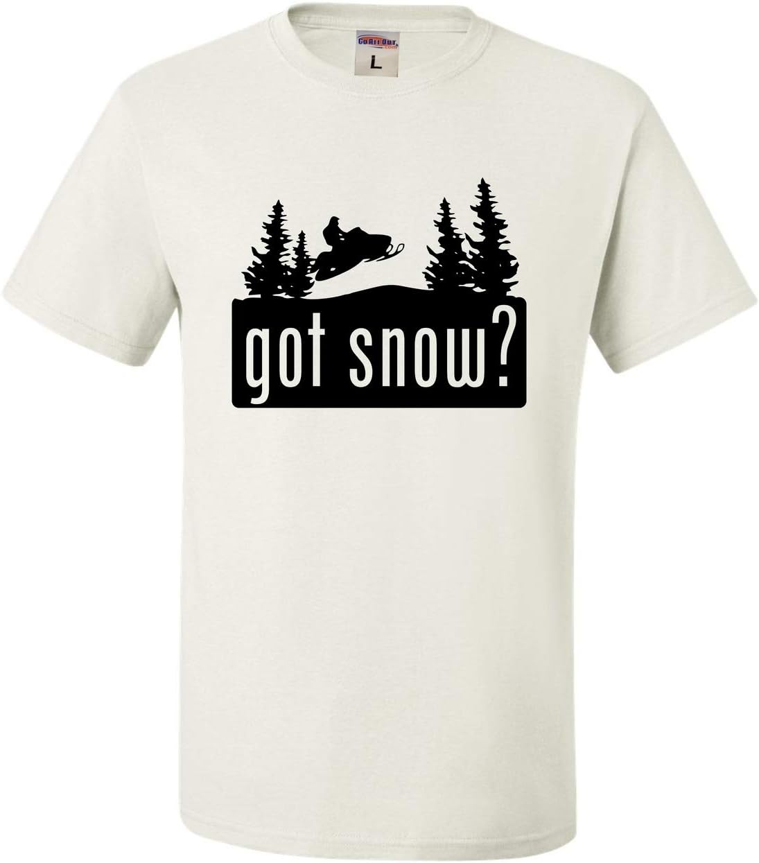 Go All Out Adult Got Snow Funny Snowmobile Lover T-Shirt - White