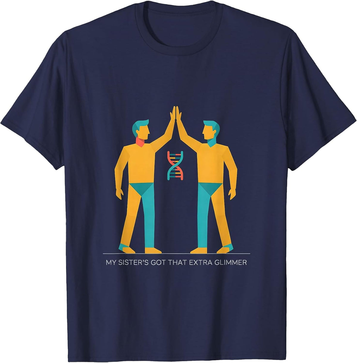 Men's My Sister's Got That Extra Glimmer Down Syndrome Awareness T-Shirt - Navy Blue