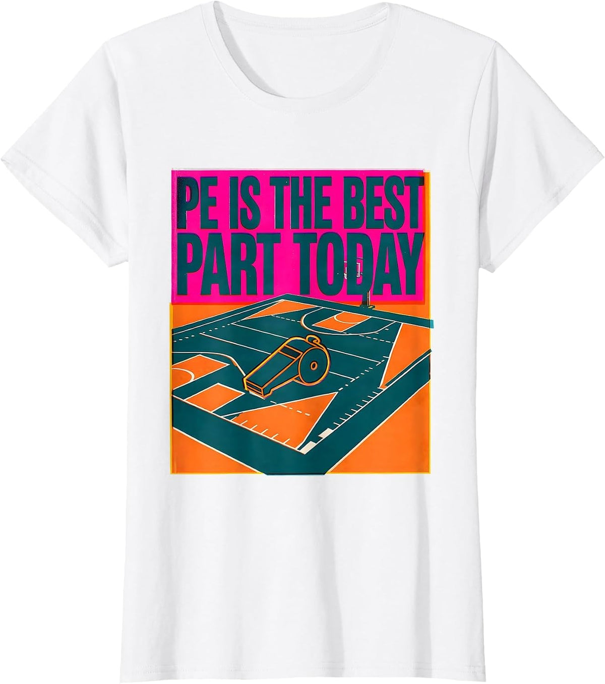 Women's PE Is The Best Part Today Risograph PE Teacher Back T-Shirt - White