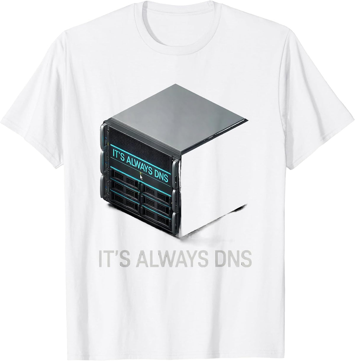 It's Always DNS Funny Programmer Linux Sysadmin Computer T-Shirt - White