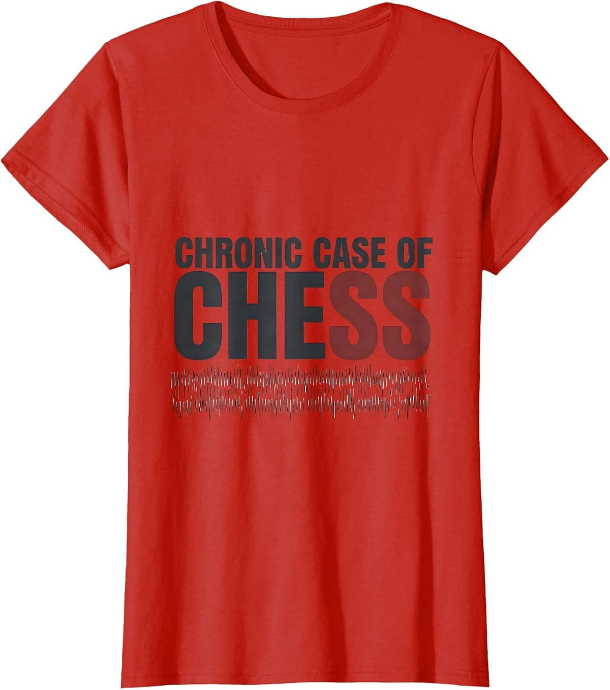 Women's Chronic Case Of Chess Minimalist Chess Enthusiast Hobby T-Shirt - Red
