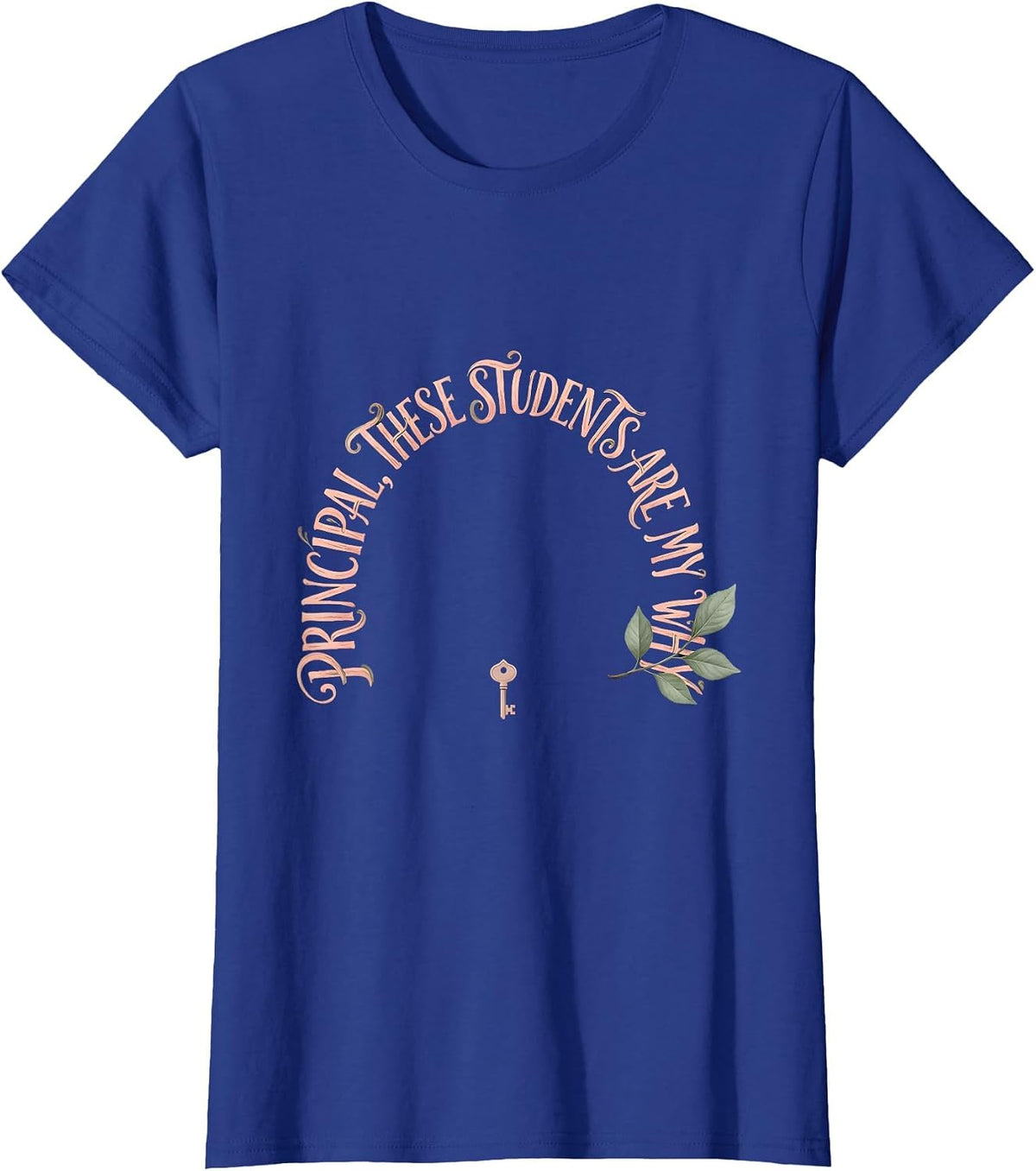 Women's Principal These Students Are My Why Boho Typography School T-Shirt - Royal Blue