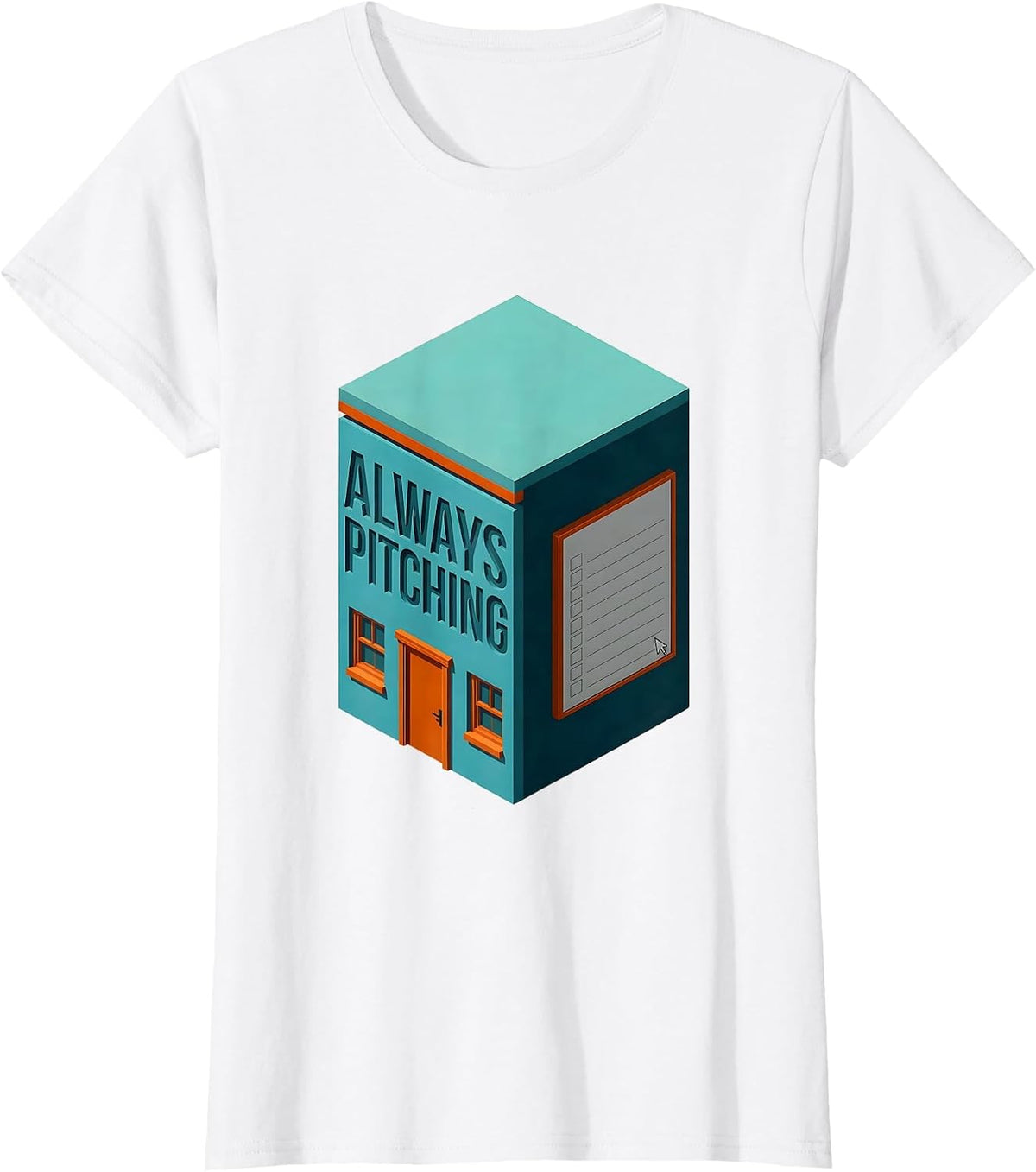Always Pitching Funny Real Estate Agent Realtor Humor T-Shirt - White