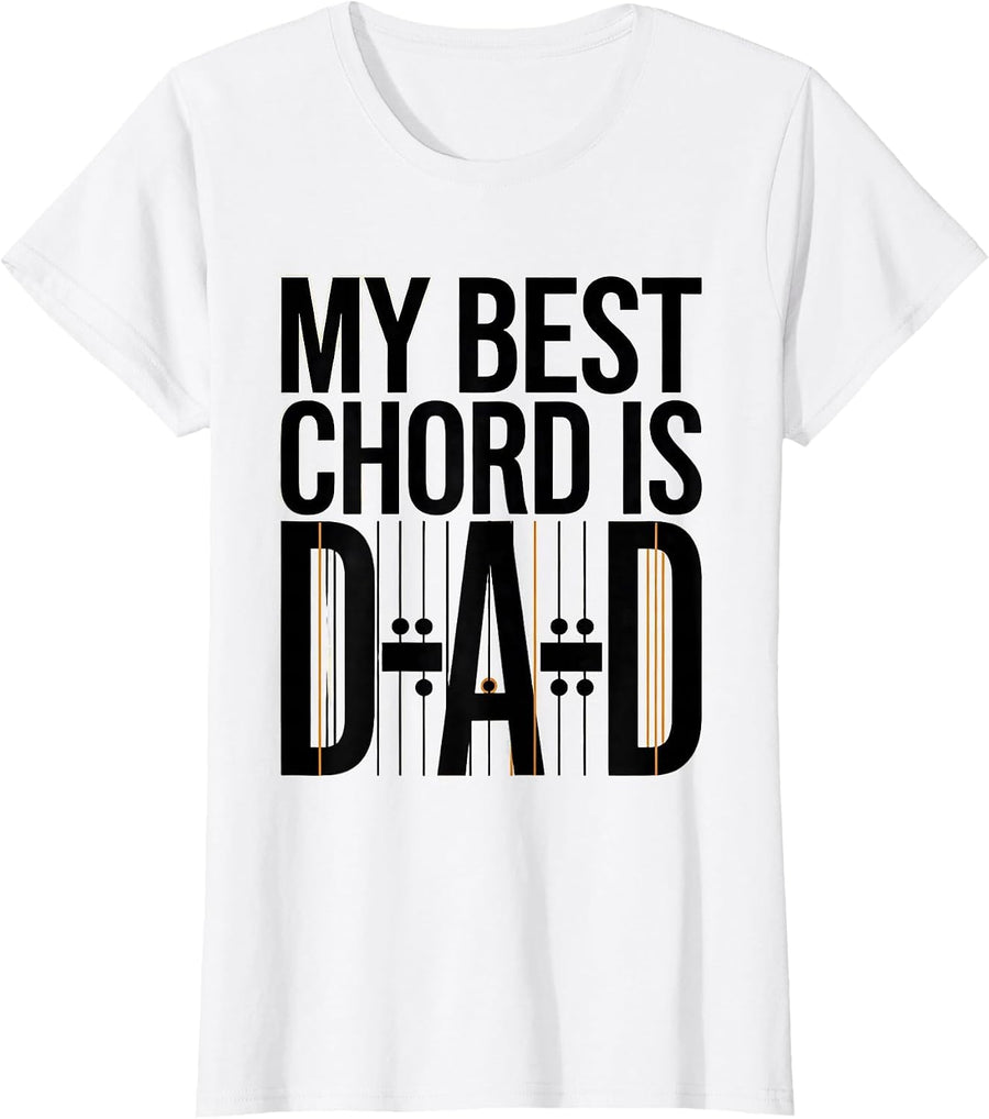Women's My Best Chord Is D-A-D Funny Guitar Dad Musician Gift T-Shirt - White