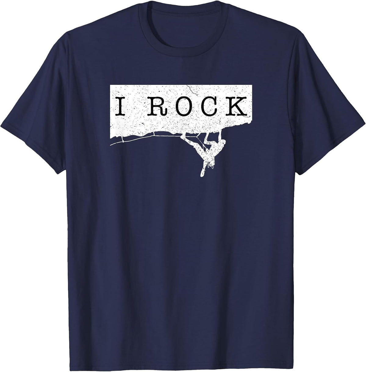 I Rock Funny Rock Climbing and Climber Shirts and Gear T-Shirt - Navy Blue