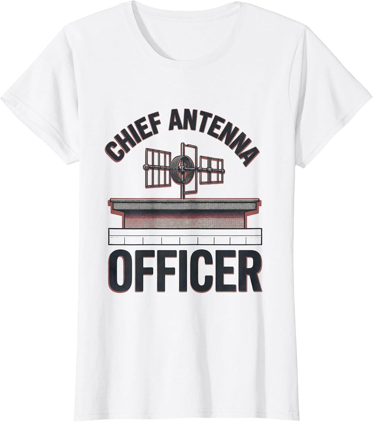 Chief Antenna Officer Funny Ham Radio Amateur Operator Humor T-Shirt - White