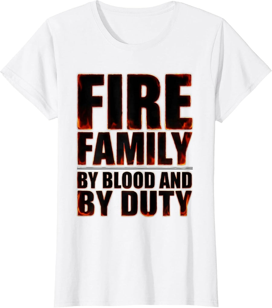 Women's Fire Family By Blood And By Duty Firefighter Pride Flame T-Shirt - White