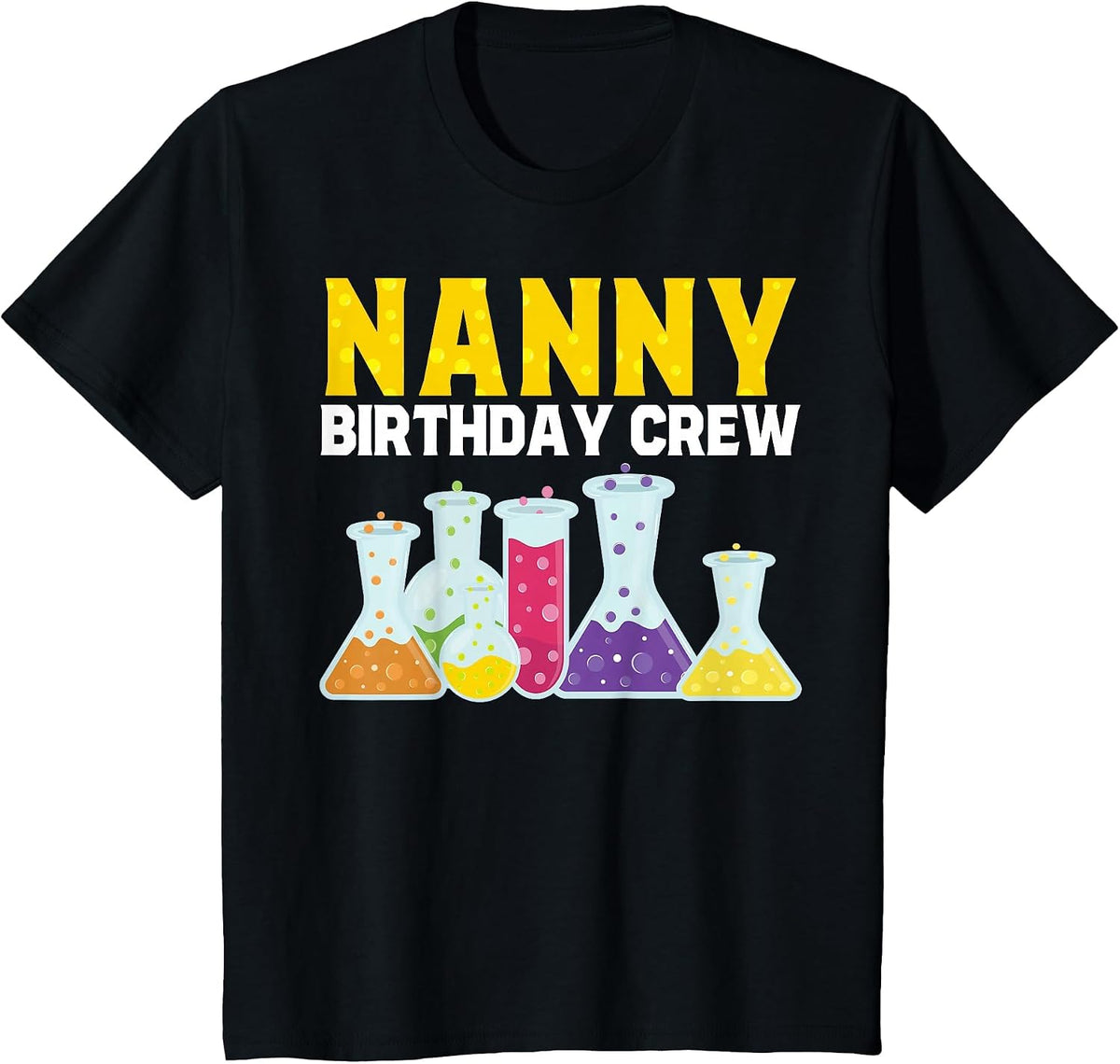 Nanny of The Birthday Science Lab Assistant Matching Family T-Shirt - Black
