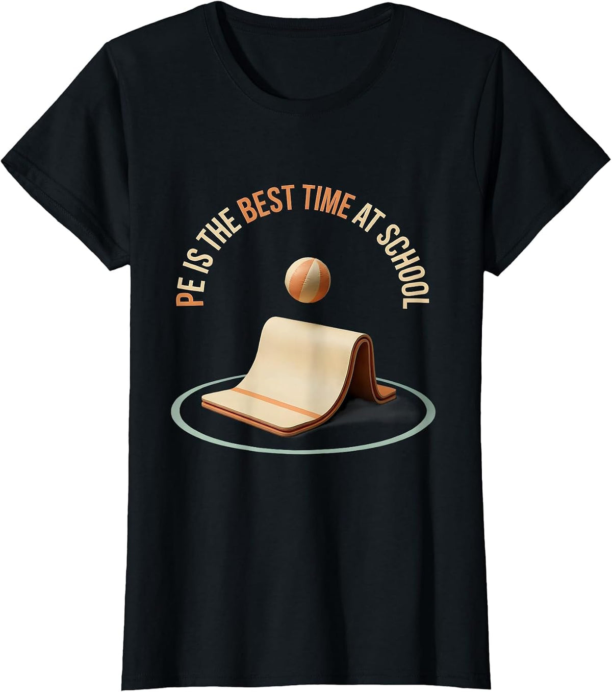 PE Is The Best Time At School Funny PE Teacher Gym Class T-Shirt - Black