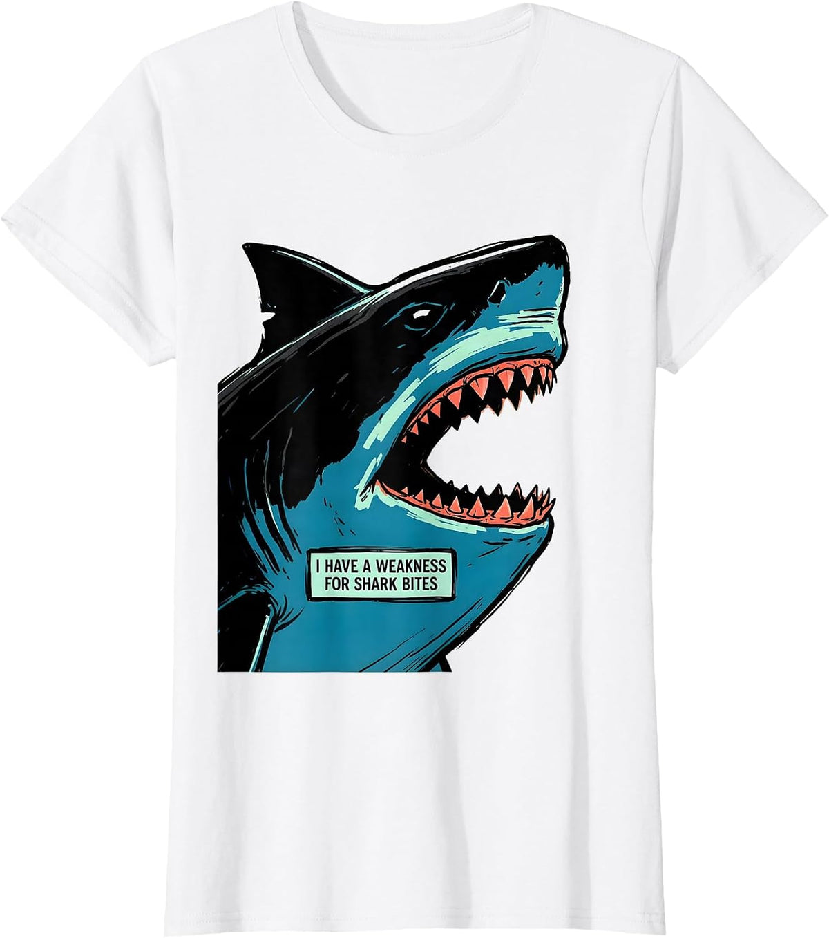 Women's I Have A Weakness For Shark Bites Funny Shark Lover Ocean T-Shirt - White