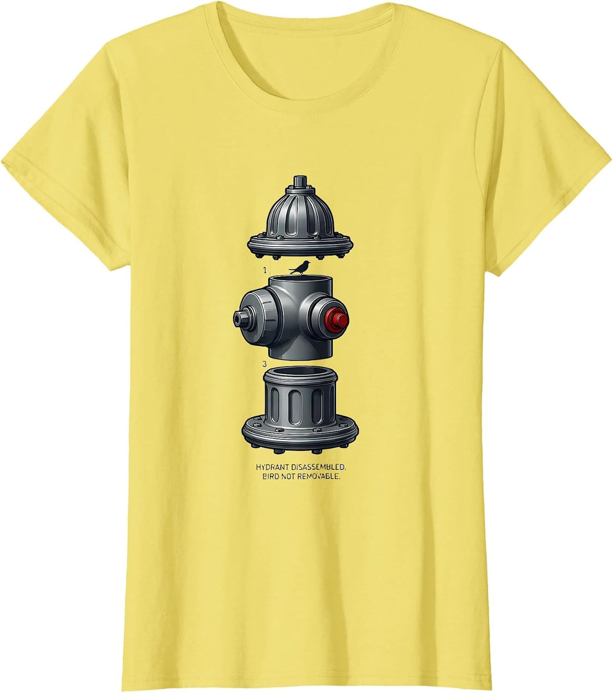 Hydrant Disassembled Bird Not Removable Firefighter T-Shirt - Lemon Yellow