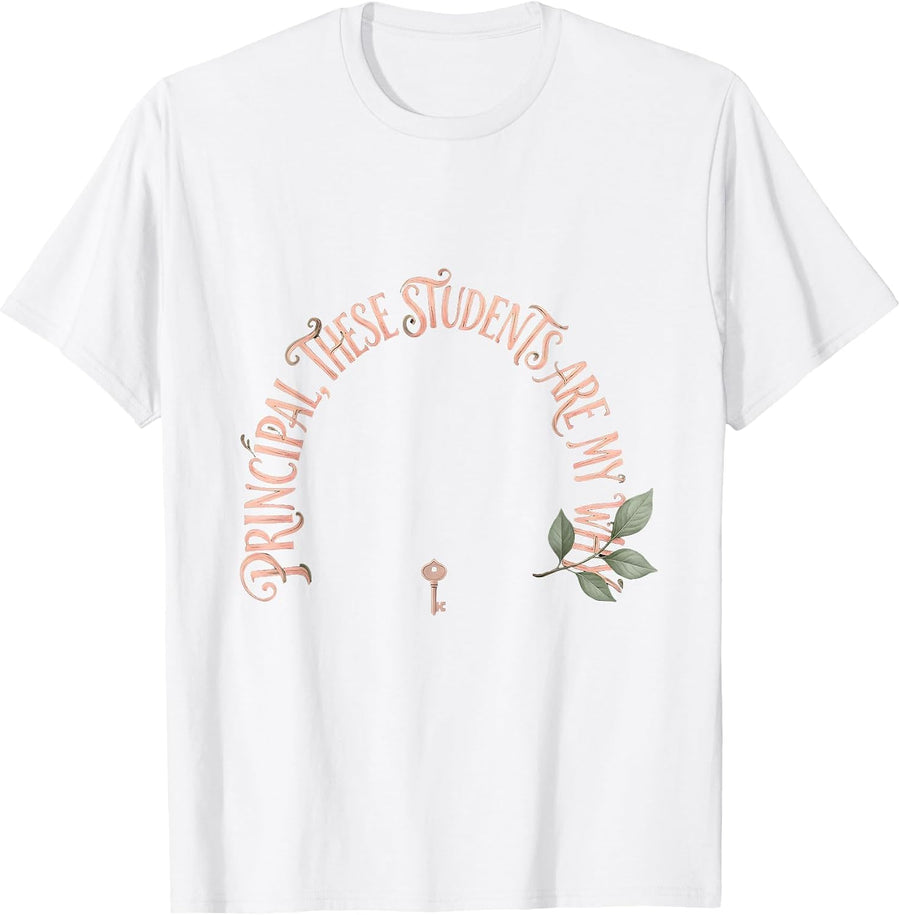 Men's Principal These Students Are My Why Boho Typography School T-Shirt - White