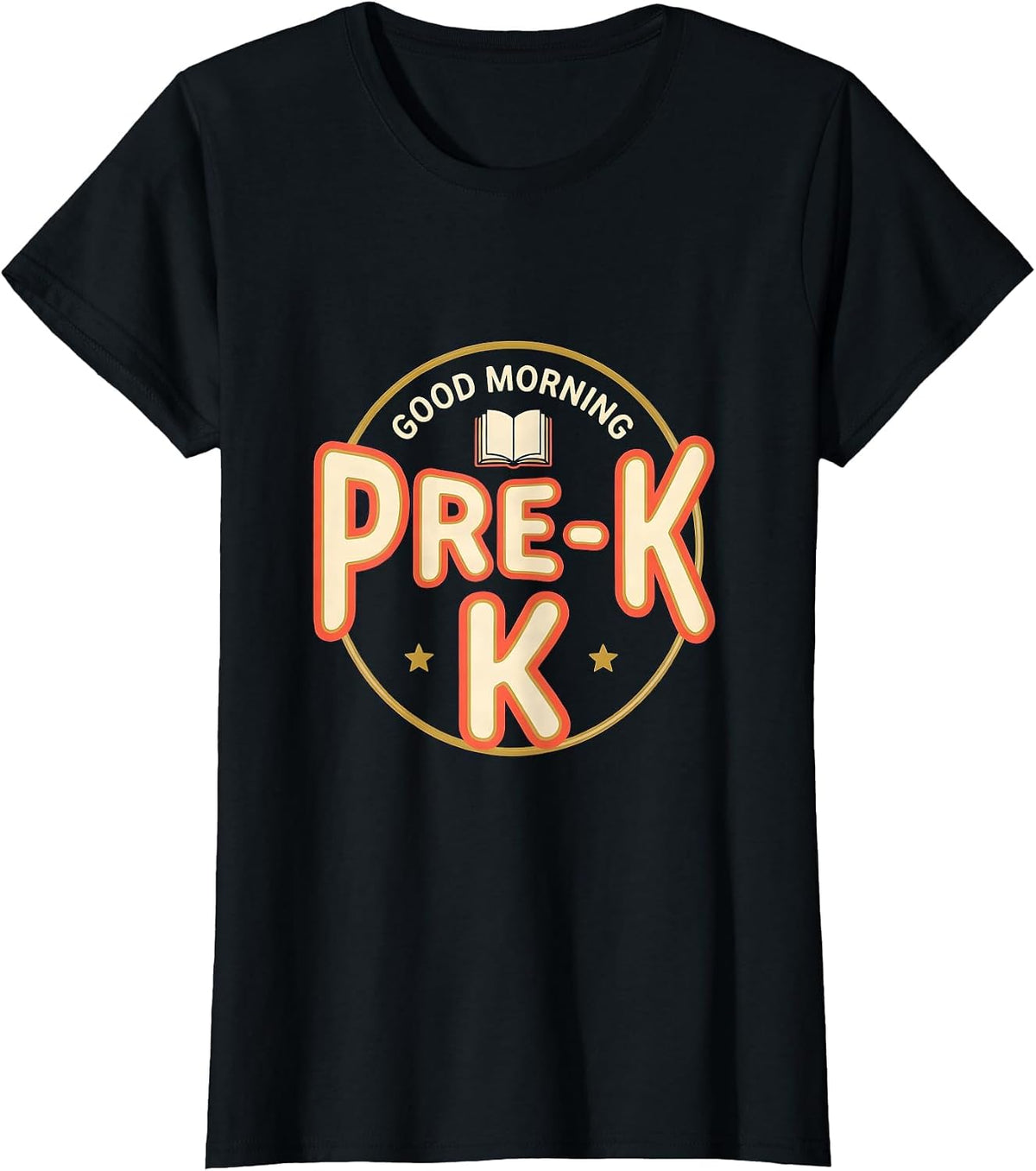 Good Morning, Pre-K Playful First Day Of School Grade Pride T-Shirt - Black