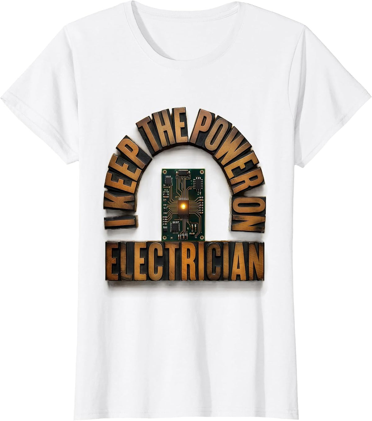 Women's I Keep The Power On Electrician Funny Tradesman Gift T-Shirt - White