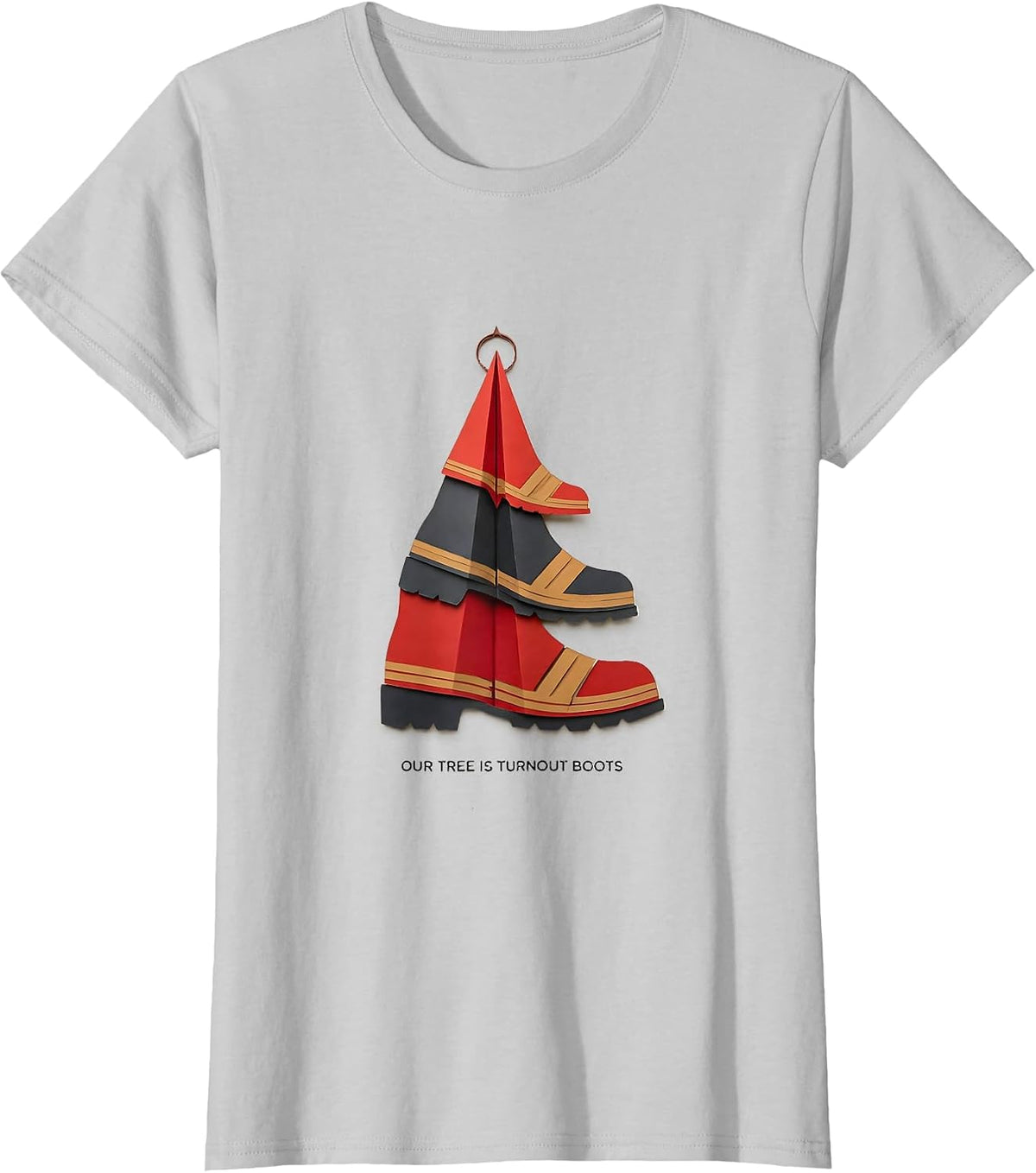 Women's Our Tree Is Turnout Boots Funny Firefighter Tribute T-Shirt - Silver Grey
