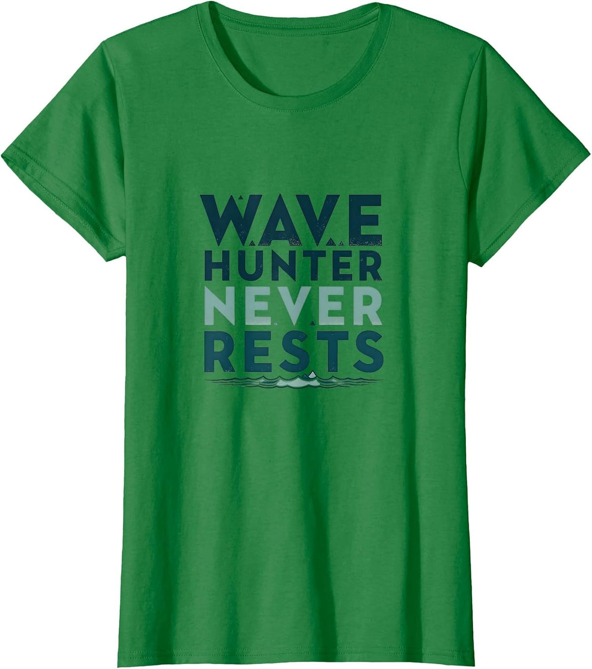 Wave Hunter Never Rests Surf Design T-Shirt - Kelly Green