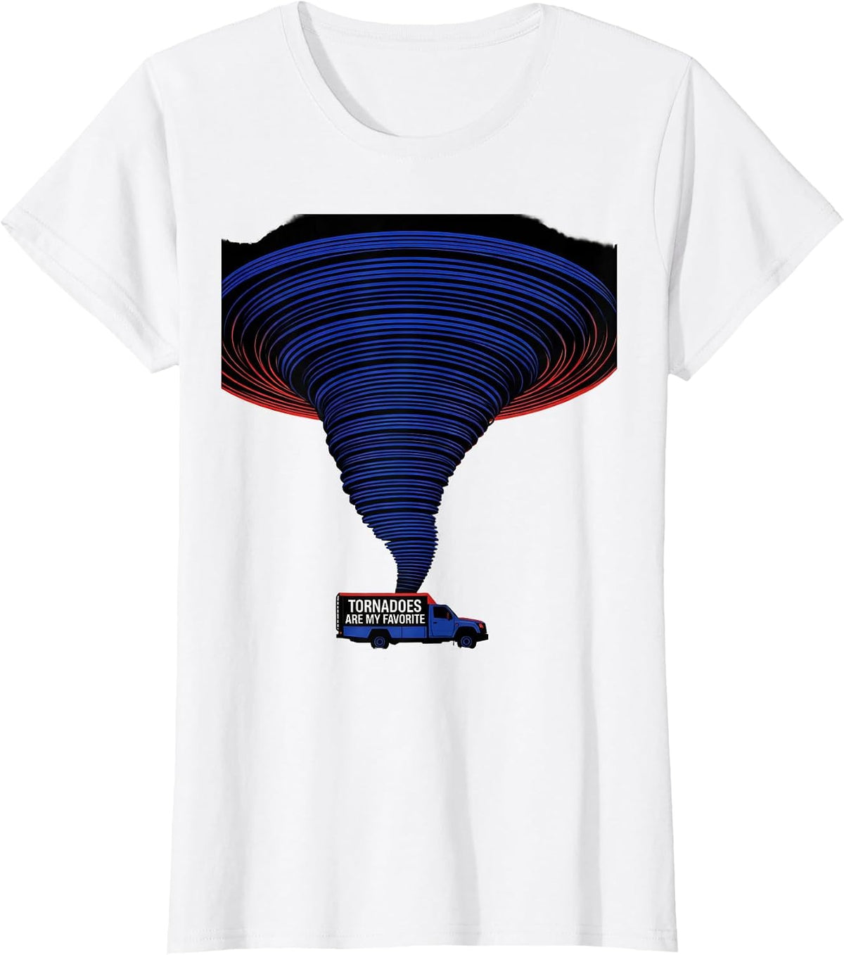 Women's Tornadoes Are My Favorite Funny Storm Chaser Meteorology T-Shirt - White