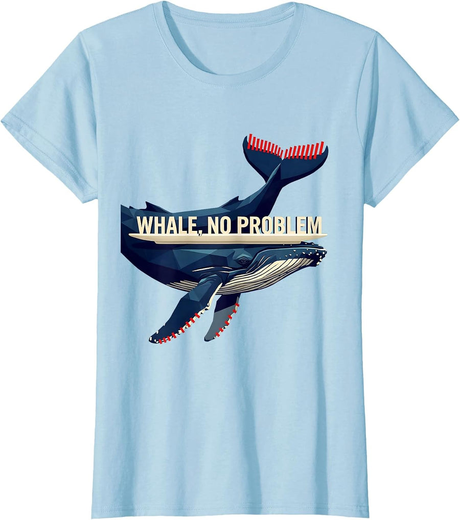 Women's Whale No Problem Geometric Ocean Animal Humor Whale Lover T-Shirt - Baby Blue