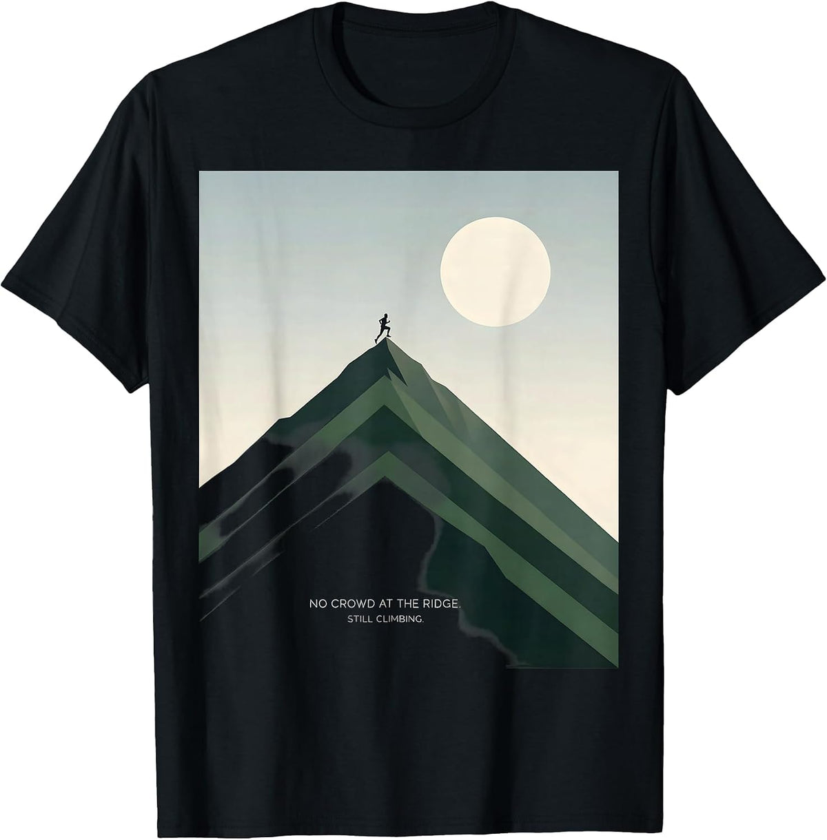 Men's No Crowd At The Ridge Still Climbing Funny Cross Country T-Shirt - Black