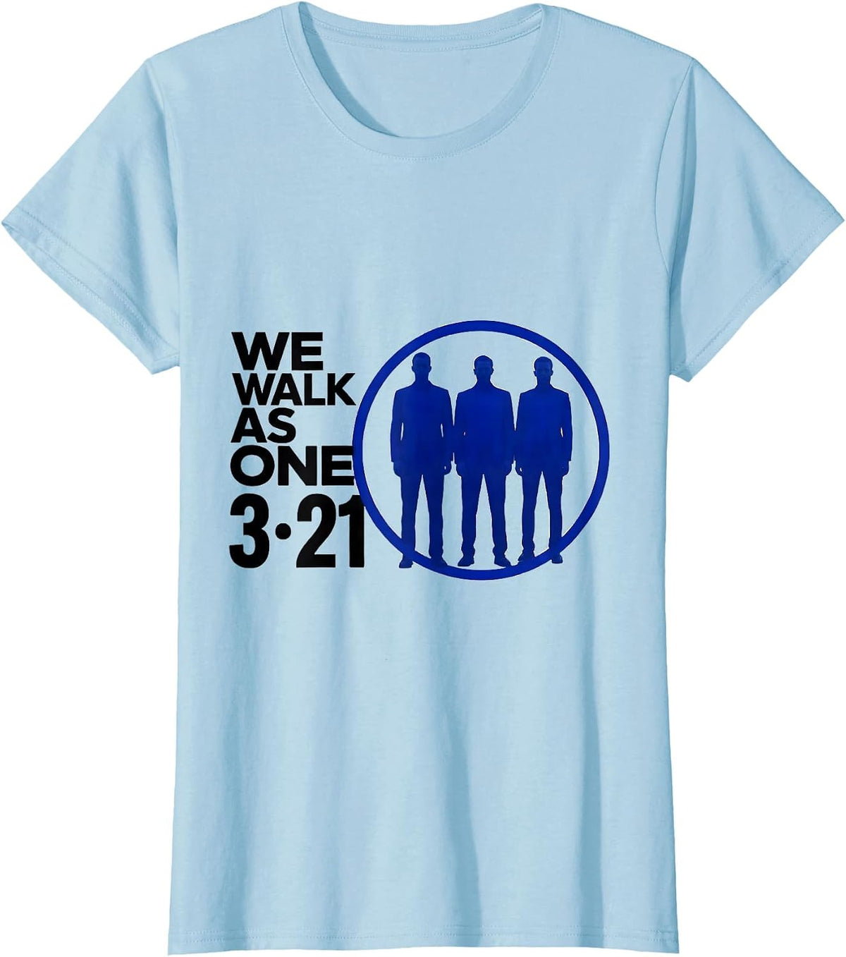 We Walk As One, 321 Down Syndrome Awareness Family Support T-Shirt - Baby Blue