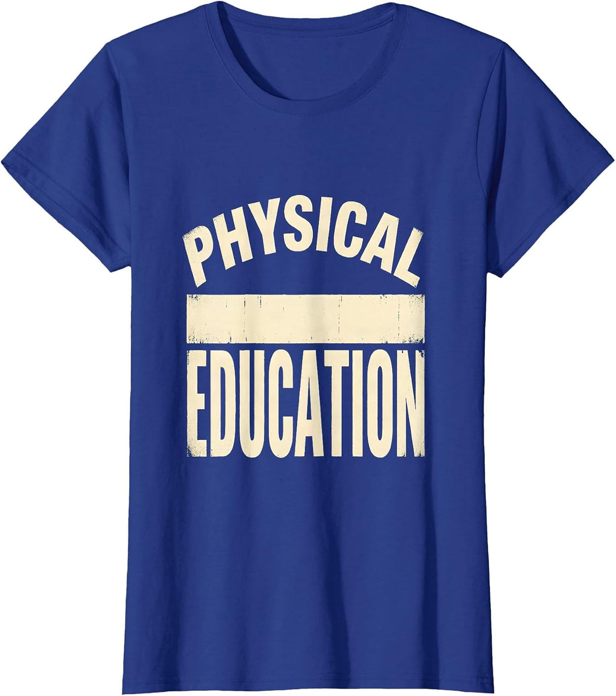 Women's Physical Education Stencil Graphic PE Teacher Appreciation T-Shirt - Royal Blue