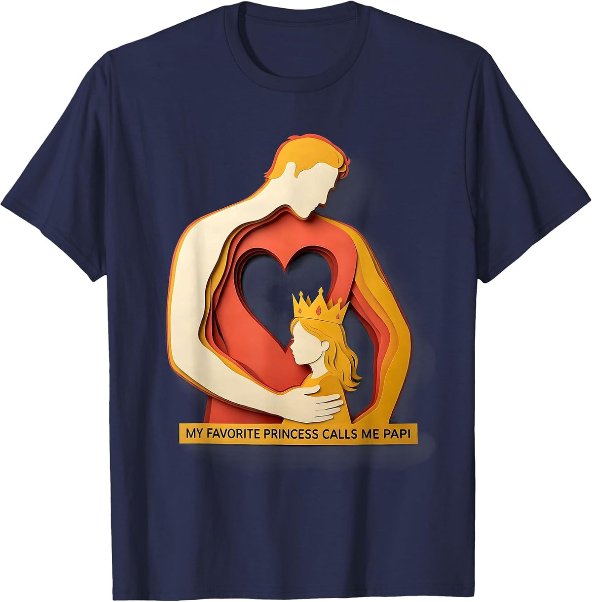 My Favorite Princess Calls Me Papi Sentimental Family T-Shirt - Navy Blue