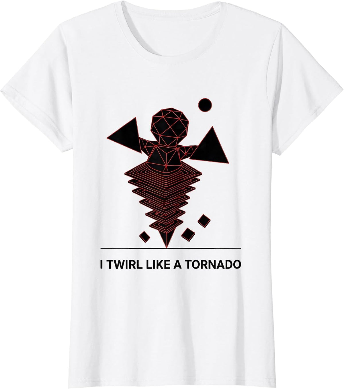 Women's I Twirl Like A Tornado Geometric Storm Chaser Meteorology T-Shirt - White