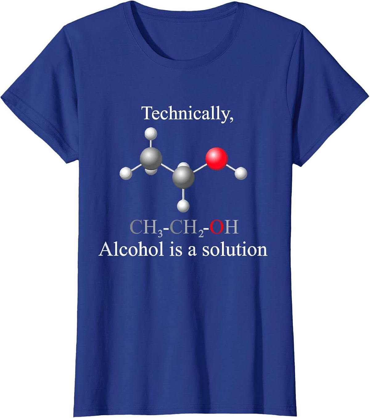 Technically, Alcohol is a Solution Funny Nerd Beer Chemistry T-Shirt - Royal Blue