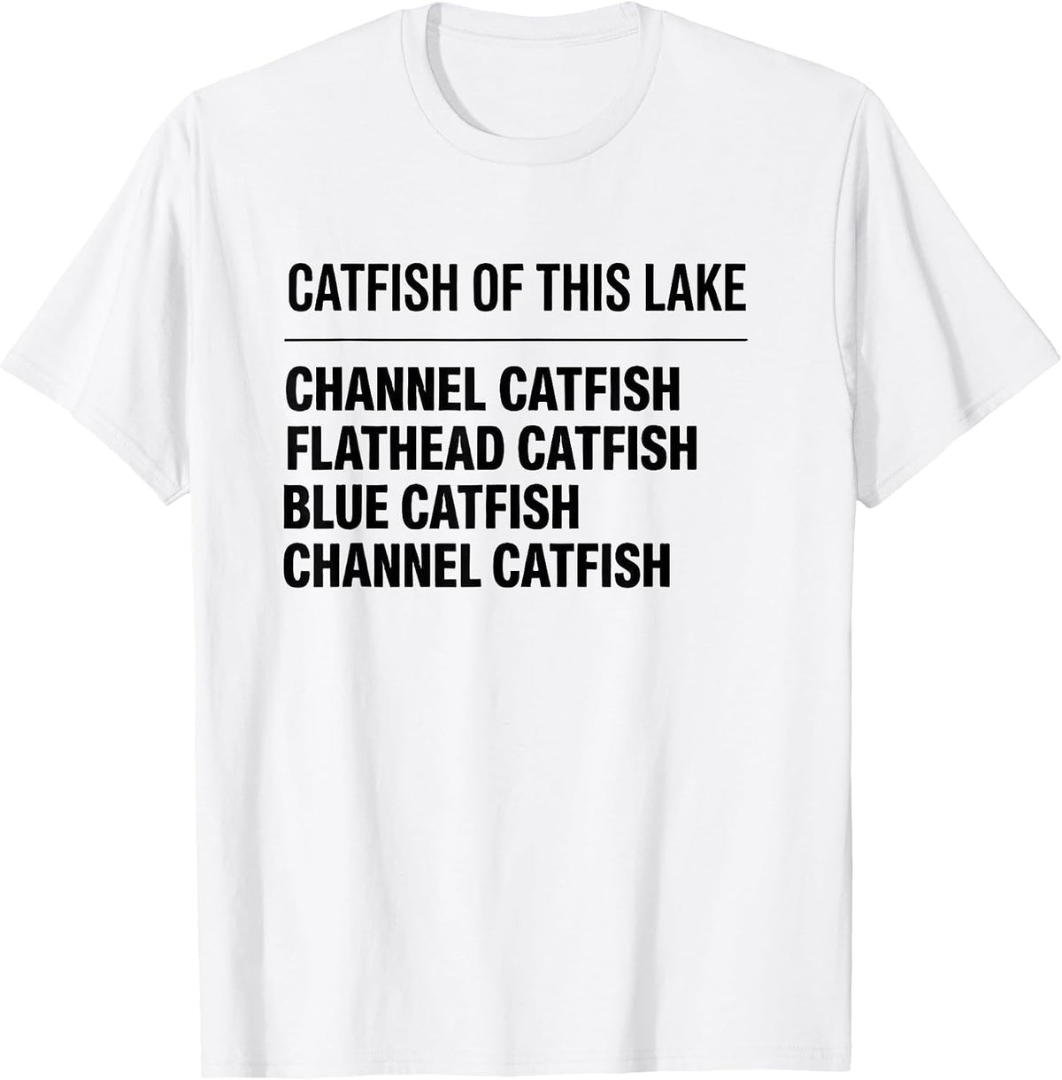 Men's Catfish of This Lake Minimalist Fishing Species Chart T-Shirt - White