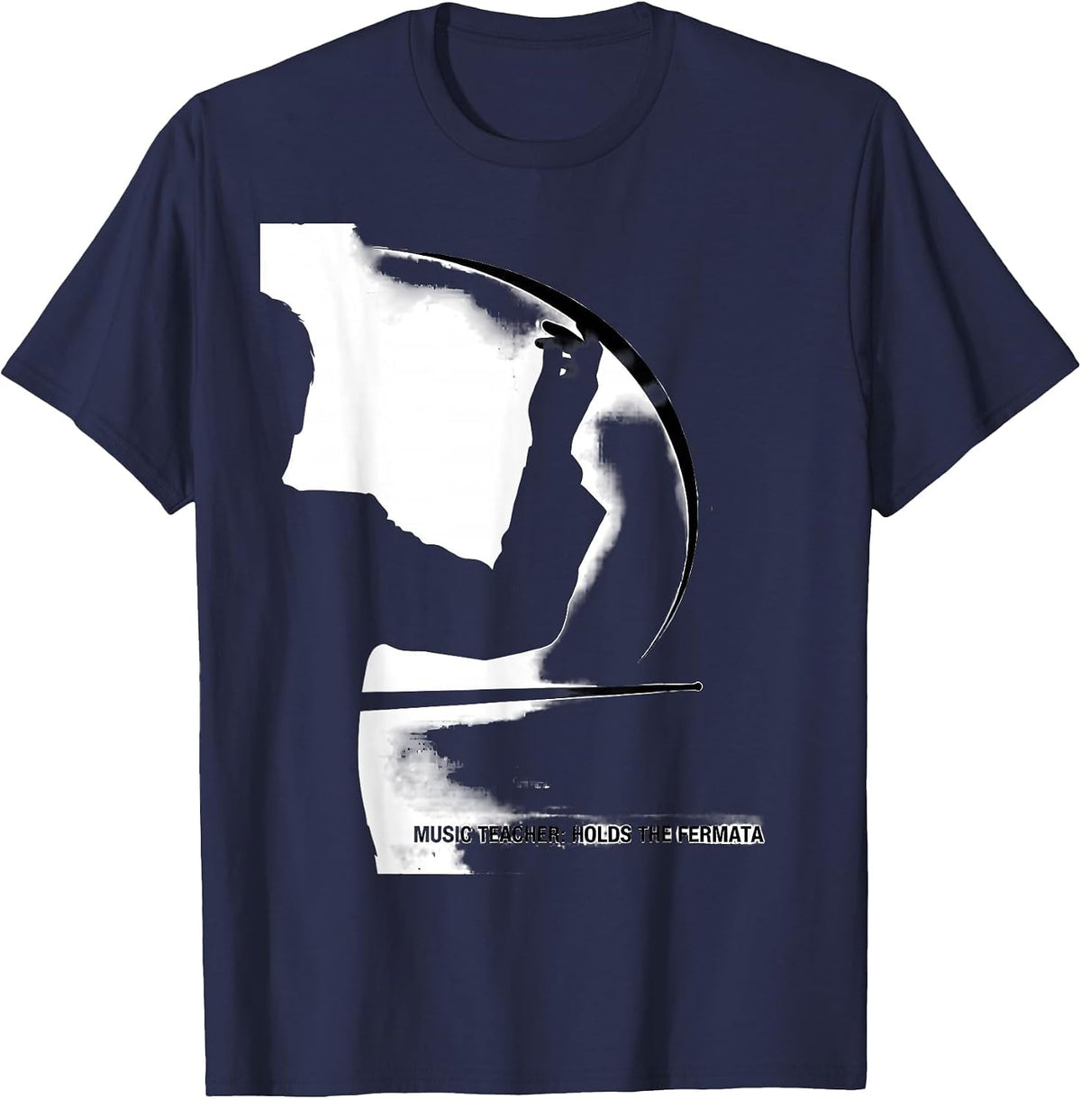 Men's Music Teacher Holds The Fermata Funny Music Lover Gift T-Shirt - Navy Blue