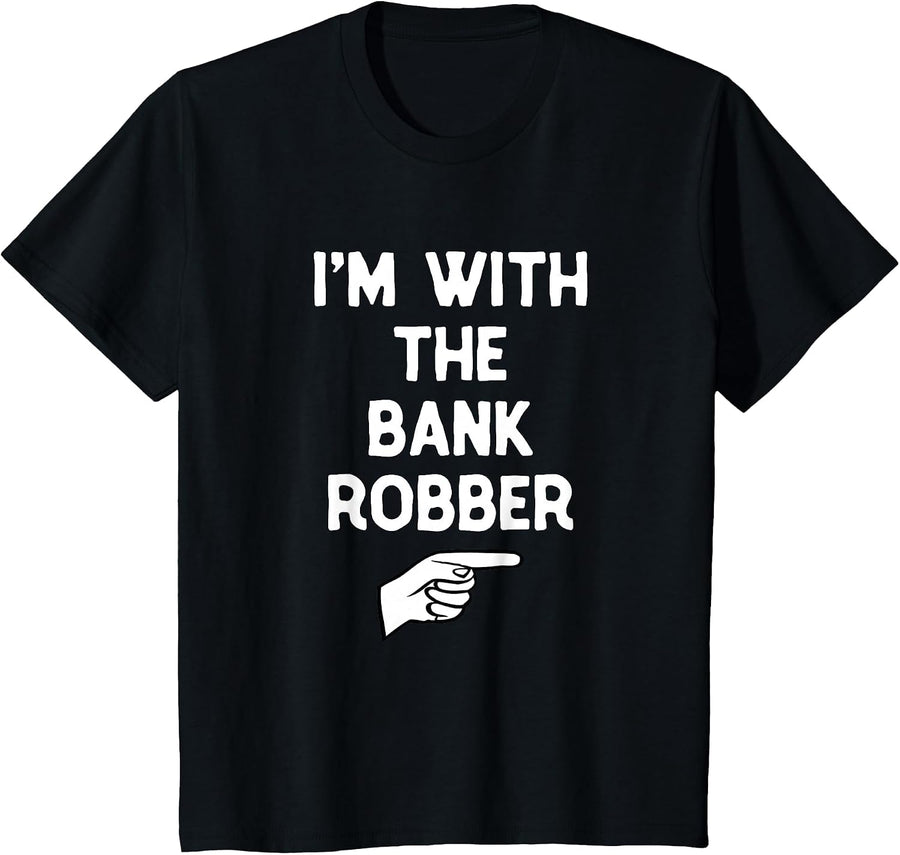 I’m with Bank Robber Funny Halloween Matching Costume T-Shirt - Black