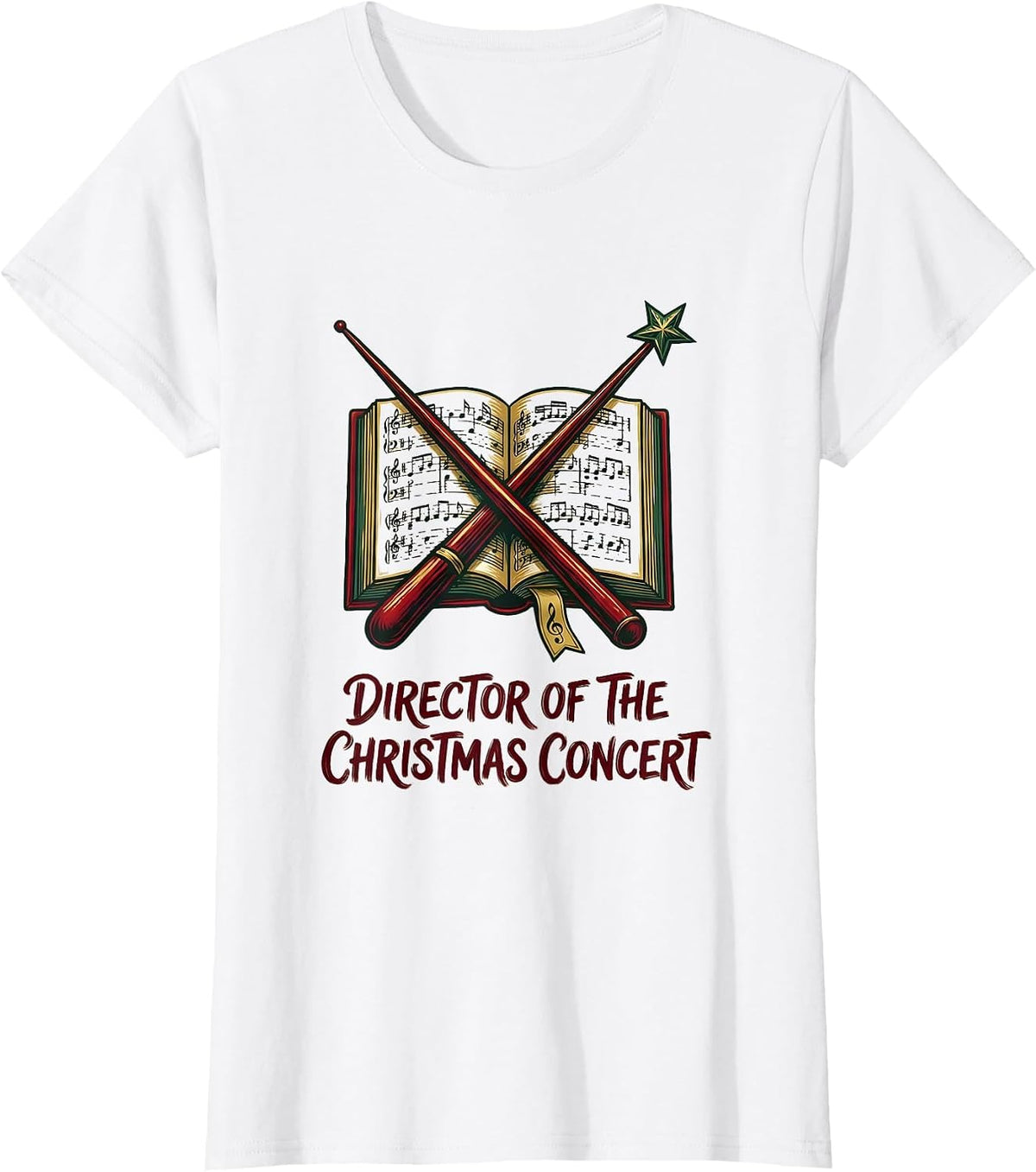 Women's Director Of The Christmas Concert Festive Music Teacher T-Shirt - White