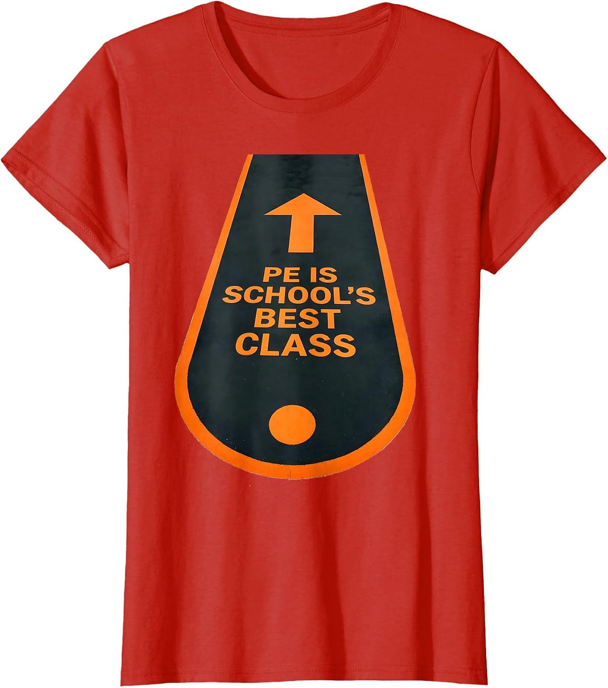 Women's PE Is School's Best Class Funny PE Teacher Gym Coach Back T-Shirt - Red