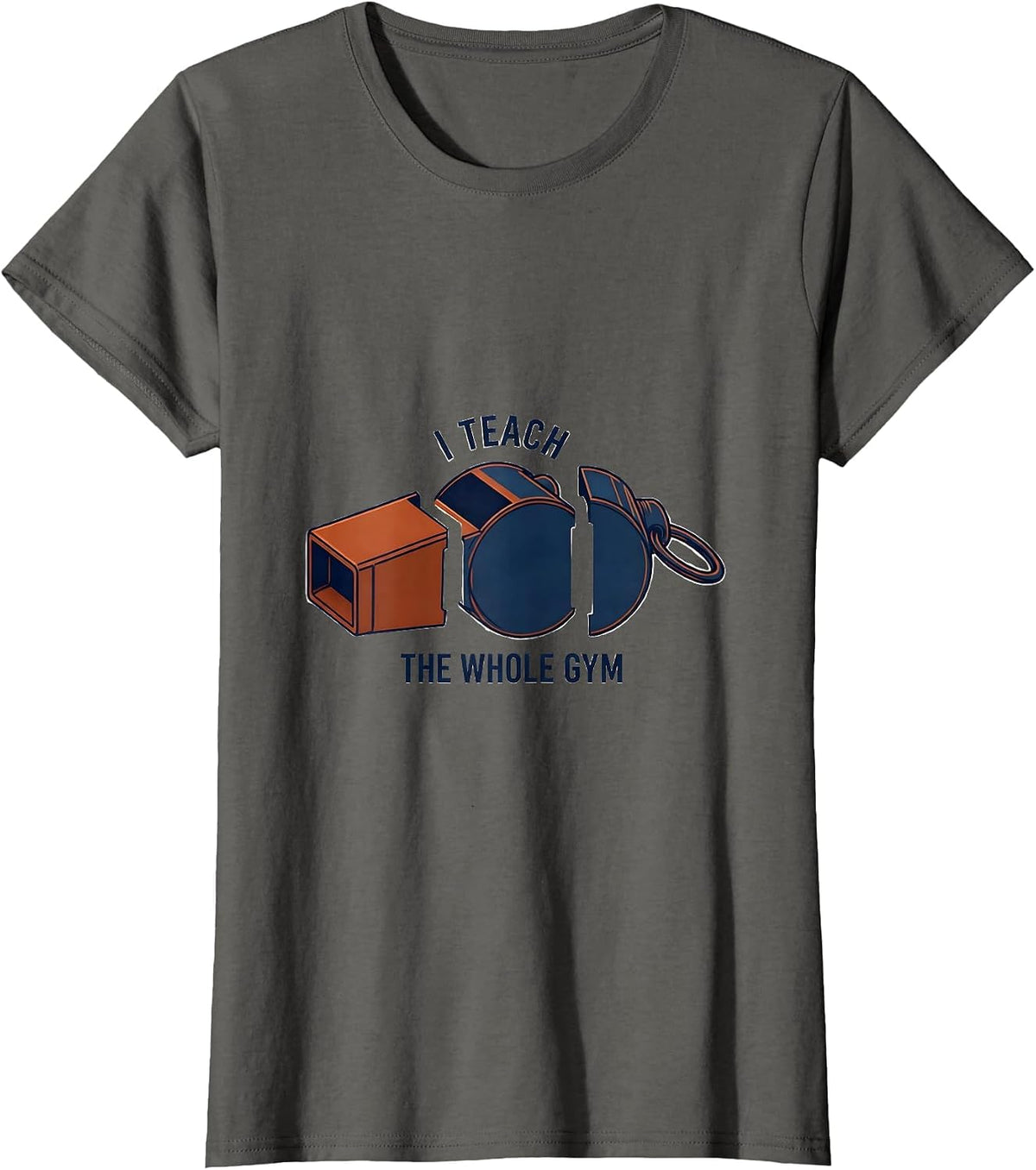 Women's I Teach The Whole Gym PE Teacher Back To School Gym Coach T-Shirt - Asphalt Grey