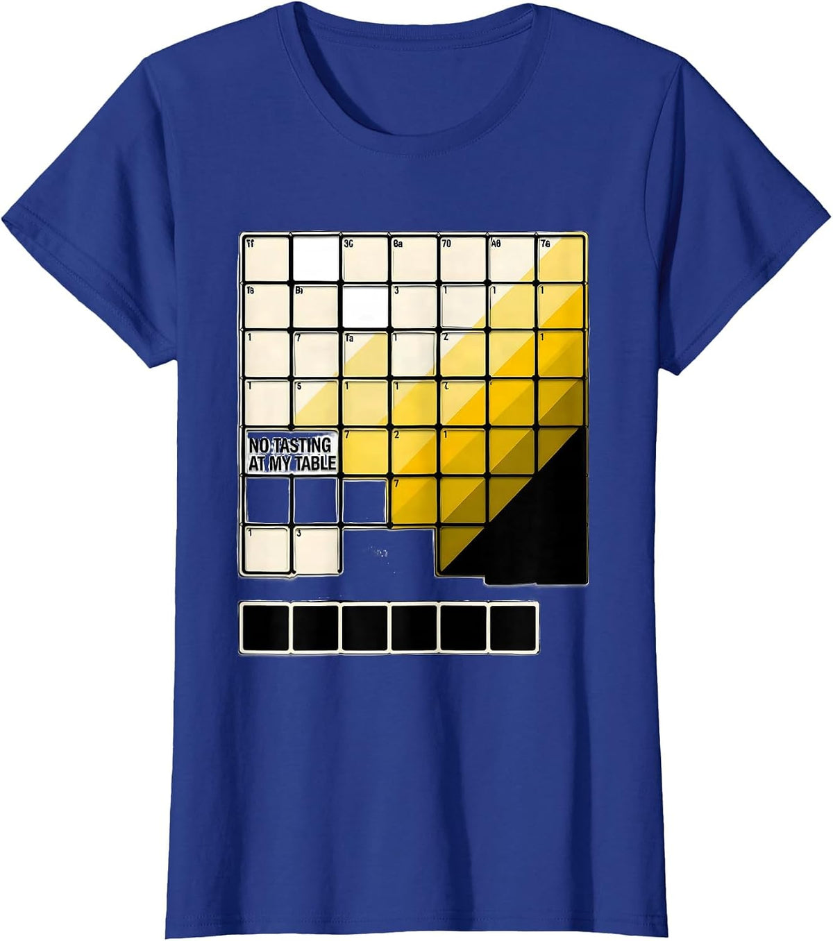 Women's No Tasting At My Table Funny Periodic Table Chemistry T-Shirt - Royal Blue