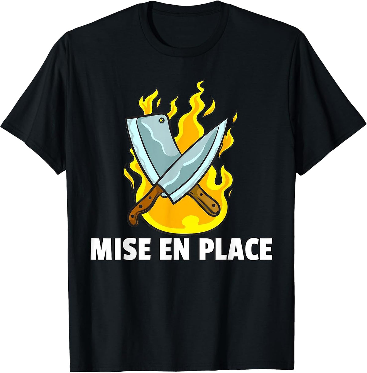 Mise en Place Culinary Kitchen for Chef Cook T-Shirt - Black