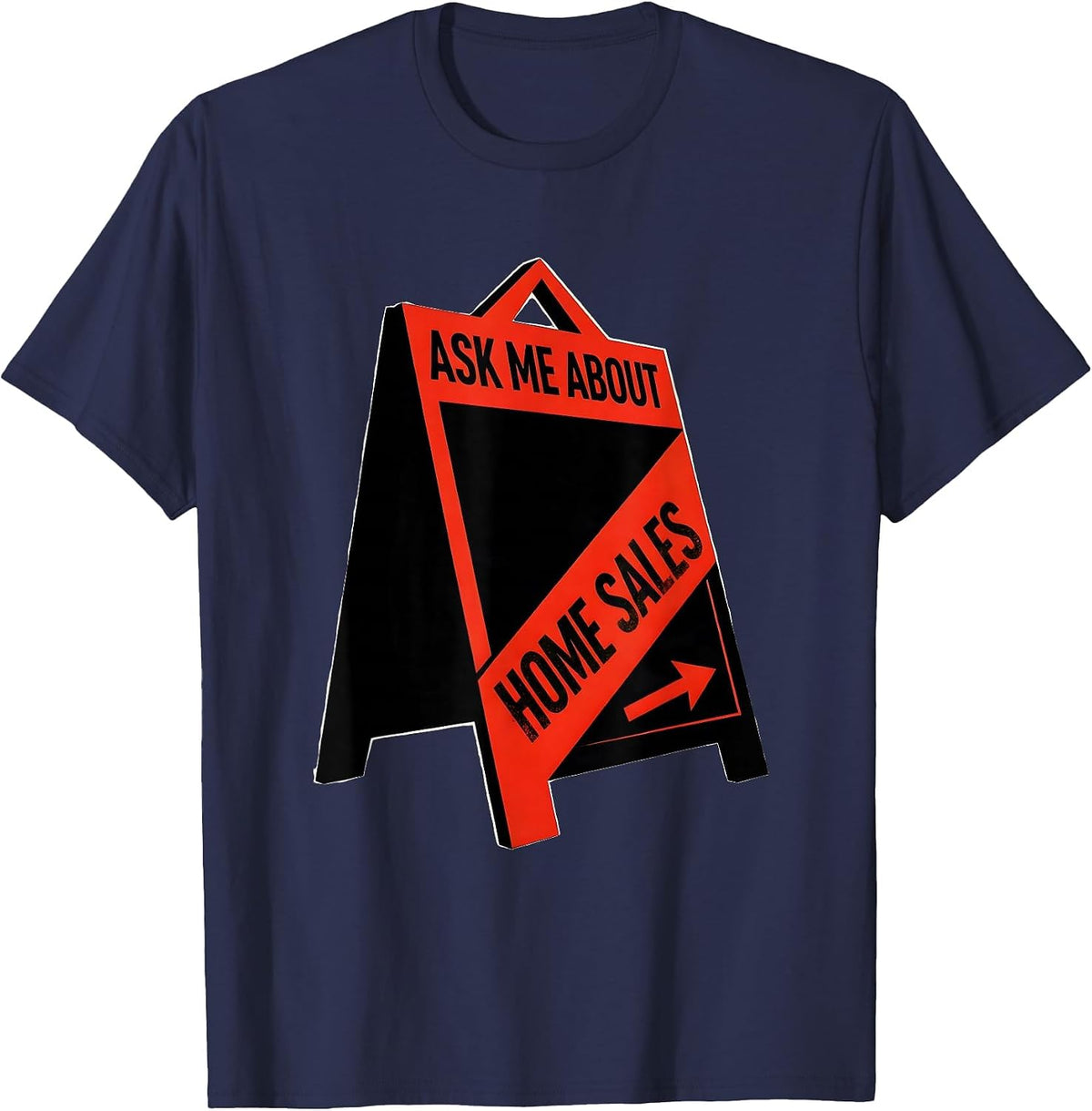 Men's Ask Me About Home Sales Funny Realtor Real Estate Agent T-Shirt - Navy Blue