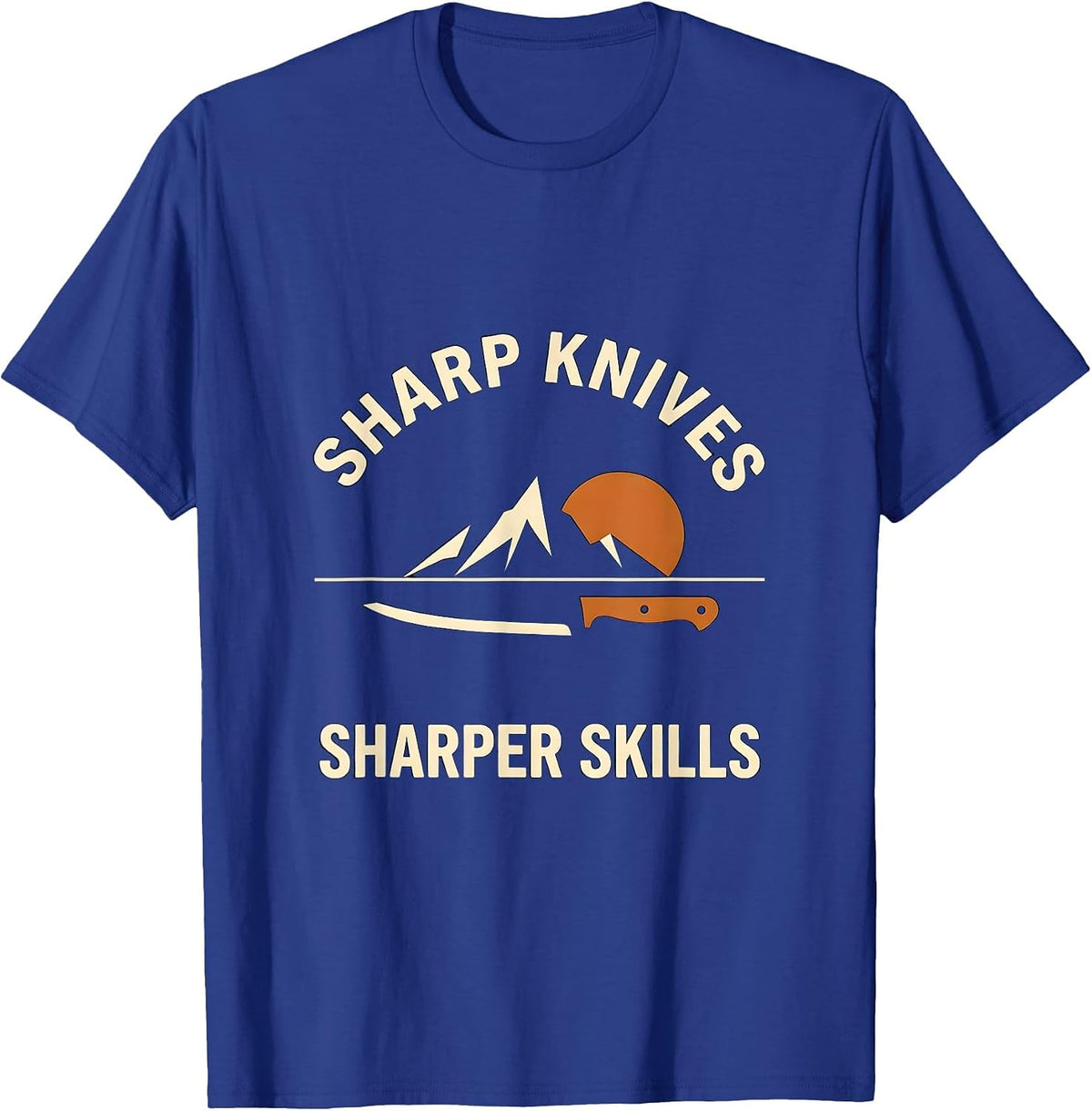 Sharp Knives Sharper Skills Chef Design T-Shirt - Royal Blue