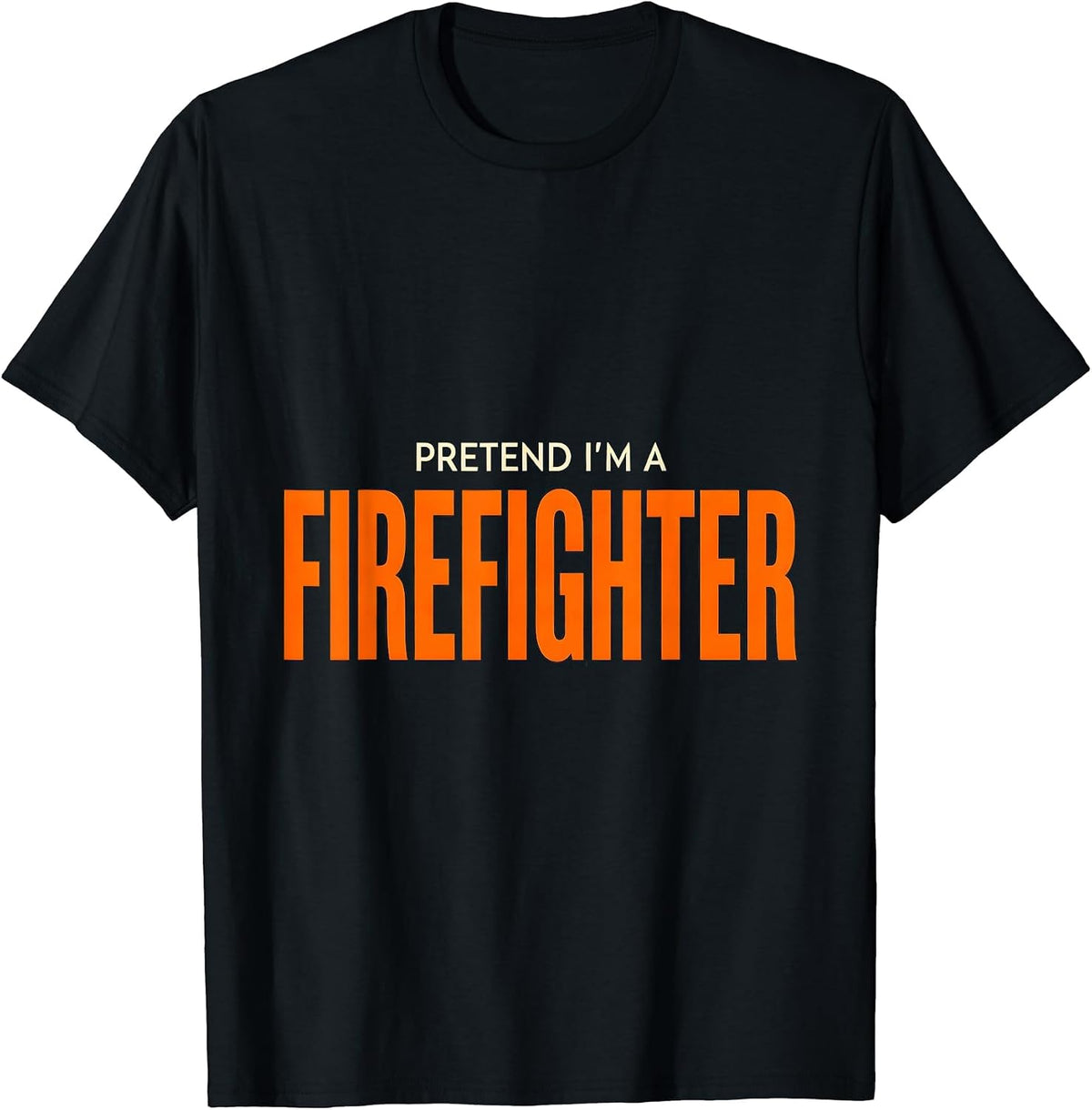 Men's Pretend I'm A Firefighter Funny Lazy Halloween Costume Party T-Shirt - Black