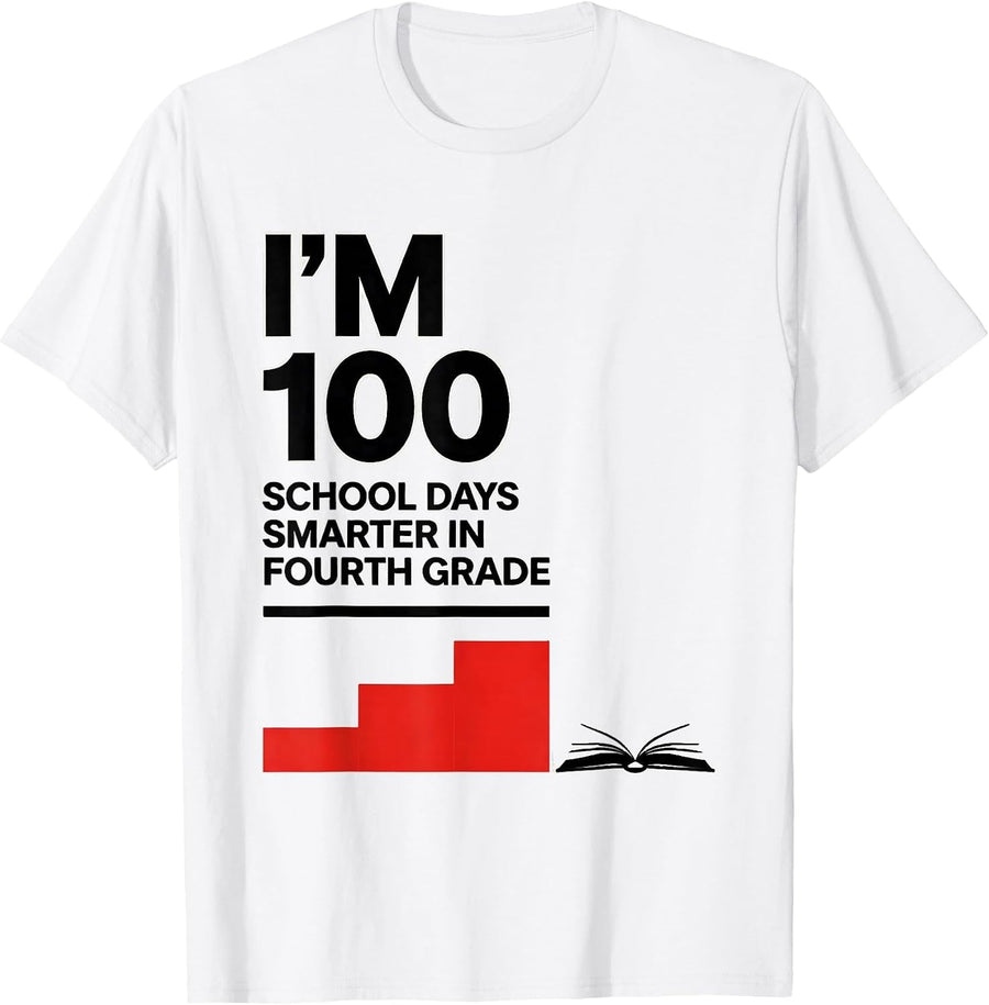 Men's I'm 100 School Days Smarter In Fourth Grade Teachers T-Shirt - White