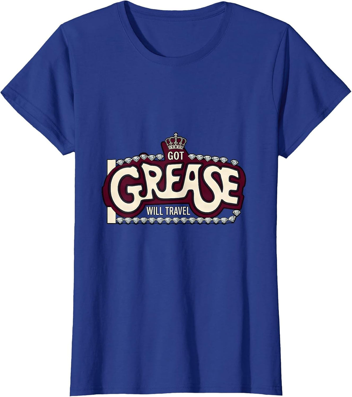 Women's Got Grease Will Travel Mechanic Design T-Shirt - Royal Blue