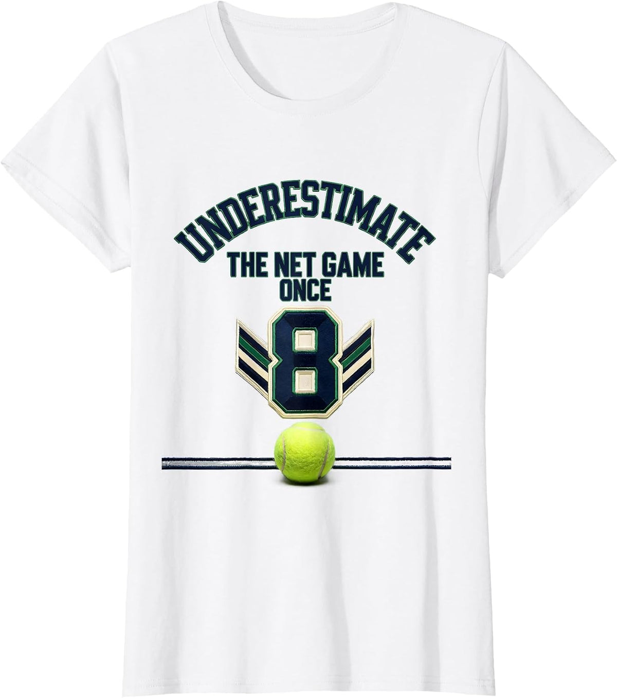 Women's Underestimate The Net Game Once Funny Tennis Player Gift T-Shirt - White
