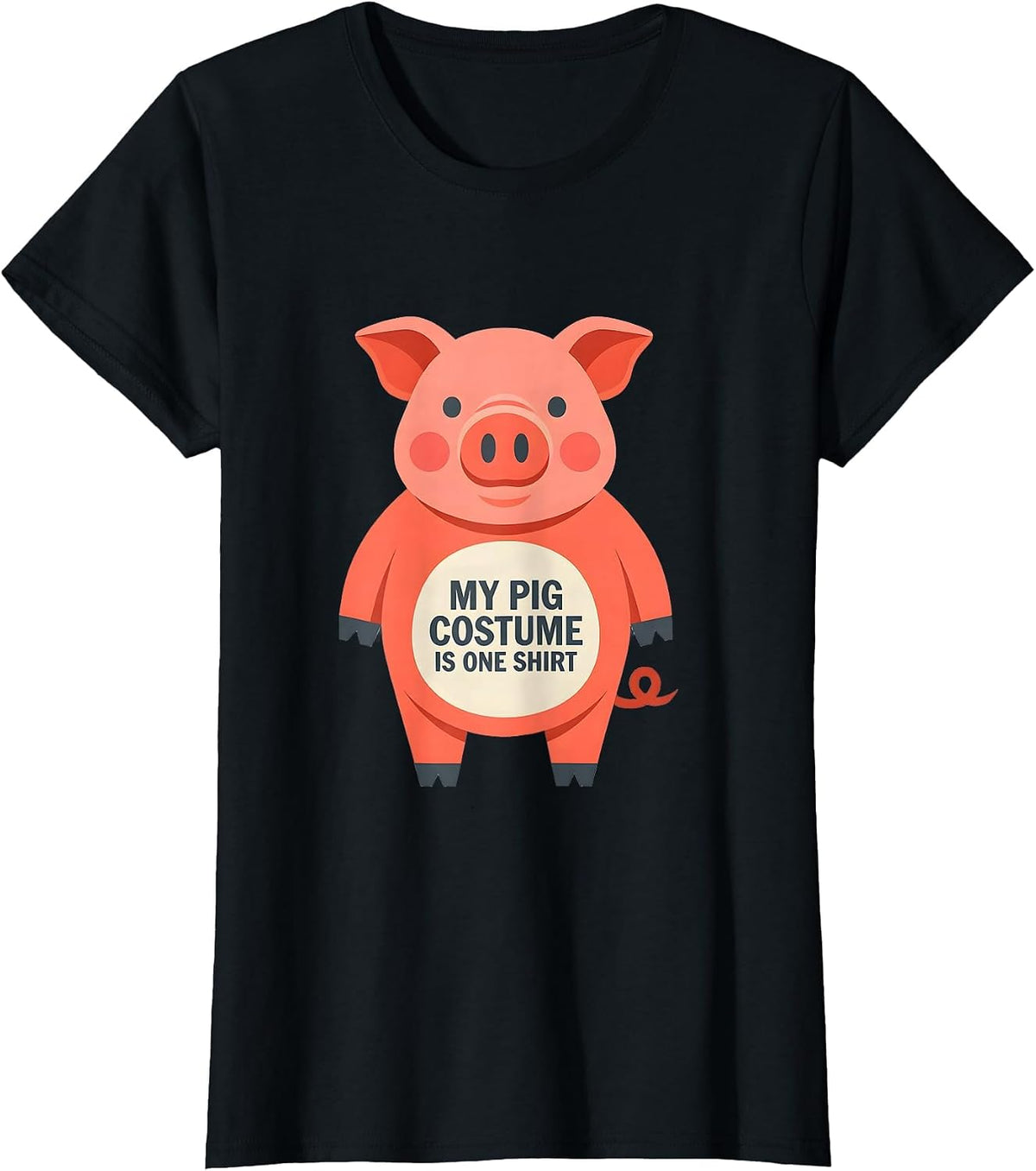 My Pig Costume Is One Shirt Funny Pig Lover Halloween T-Shirt - Black