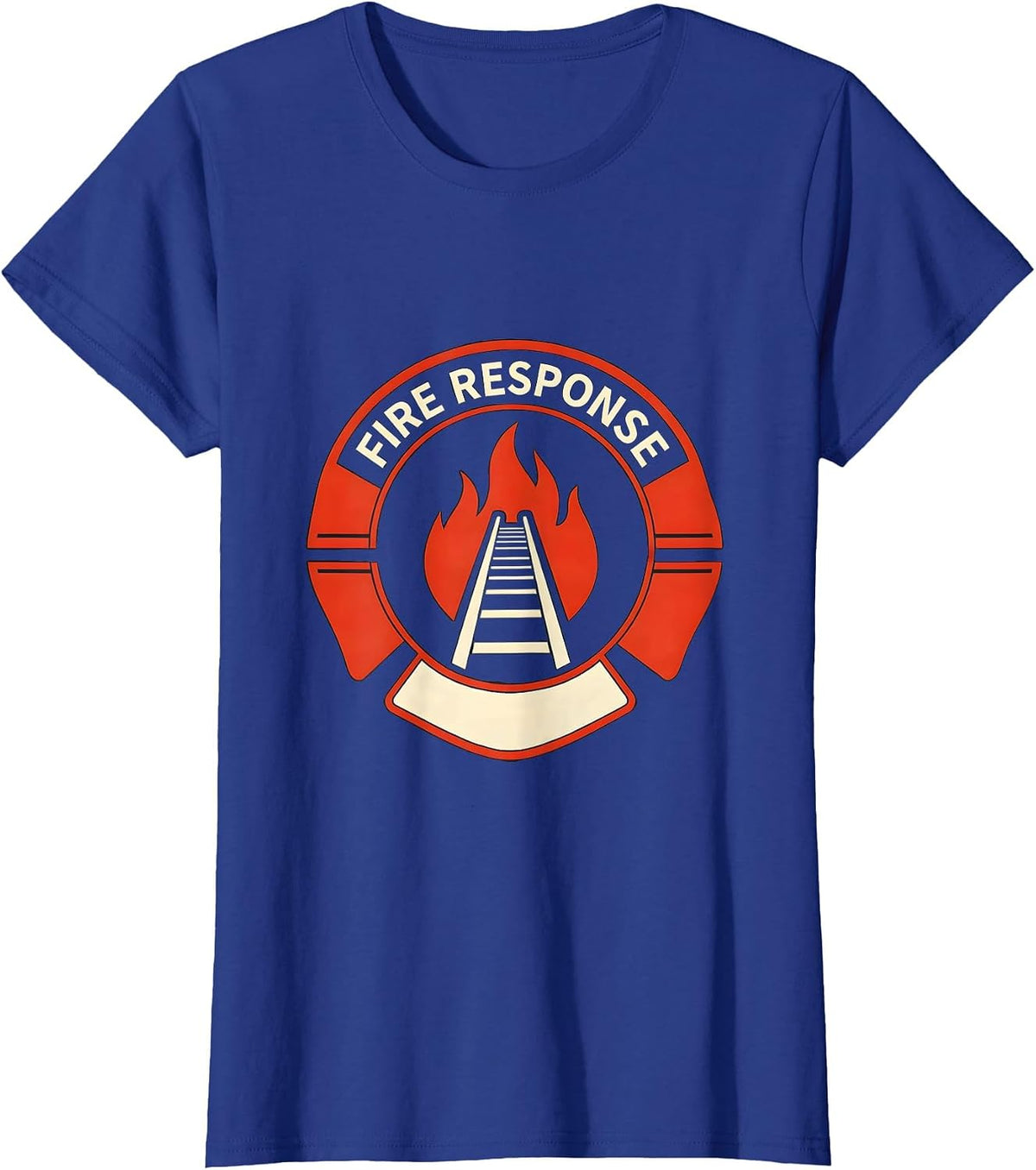 Women's Fire Response Funny Firefighter Humor Fire Department Pride T-Shirt - Royal Blue