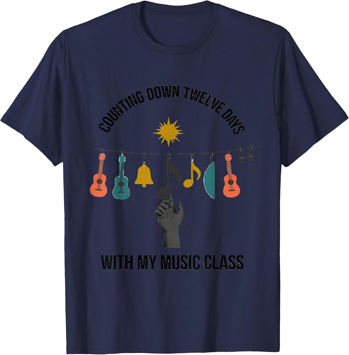 Counting Down Twelve Days With My Music Class Music Teacher T-Shirt - Navy Blue