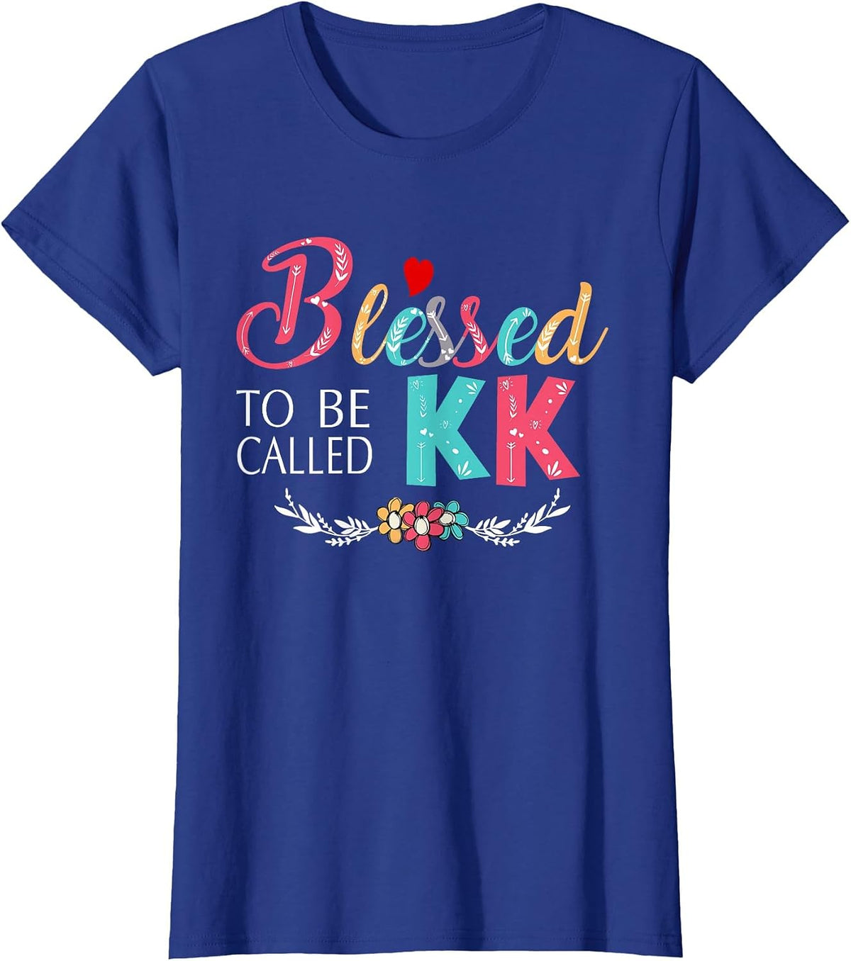Grandma tee - Blessed to be Called KK Colorful Art T-Shirt - Royal Blue