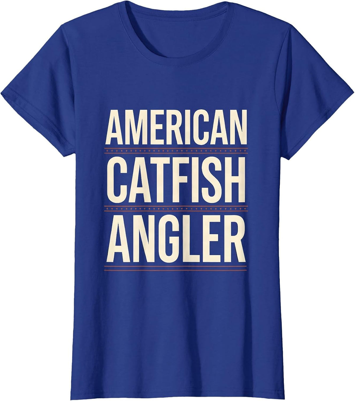 Women's American Catfish Angler Funny Fishing Humor Gift T-Shirt - Royal Blue