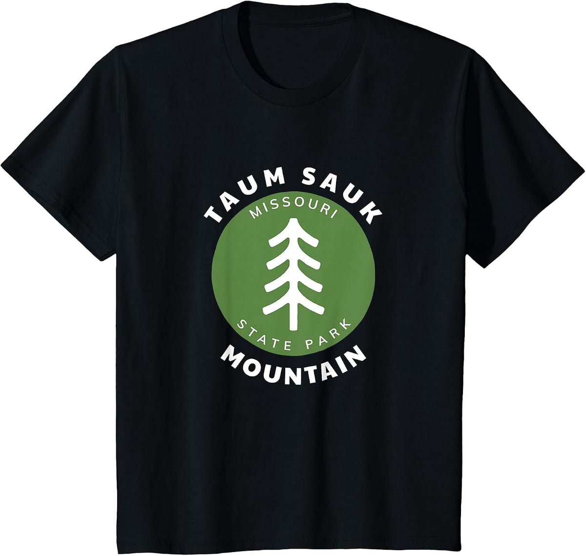 Taum Sauk Mountain State Park Missouri MO Forest Tree Badge T-Shirt - Black